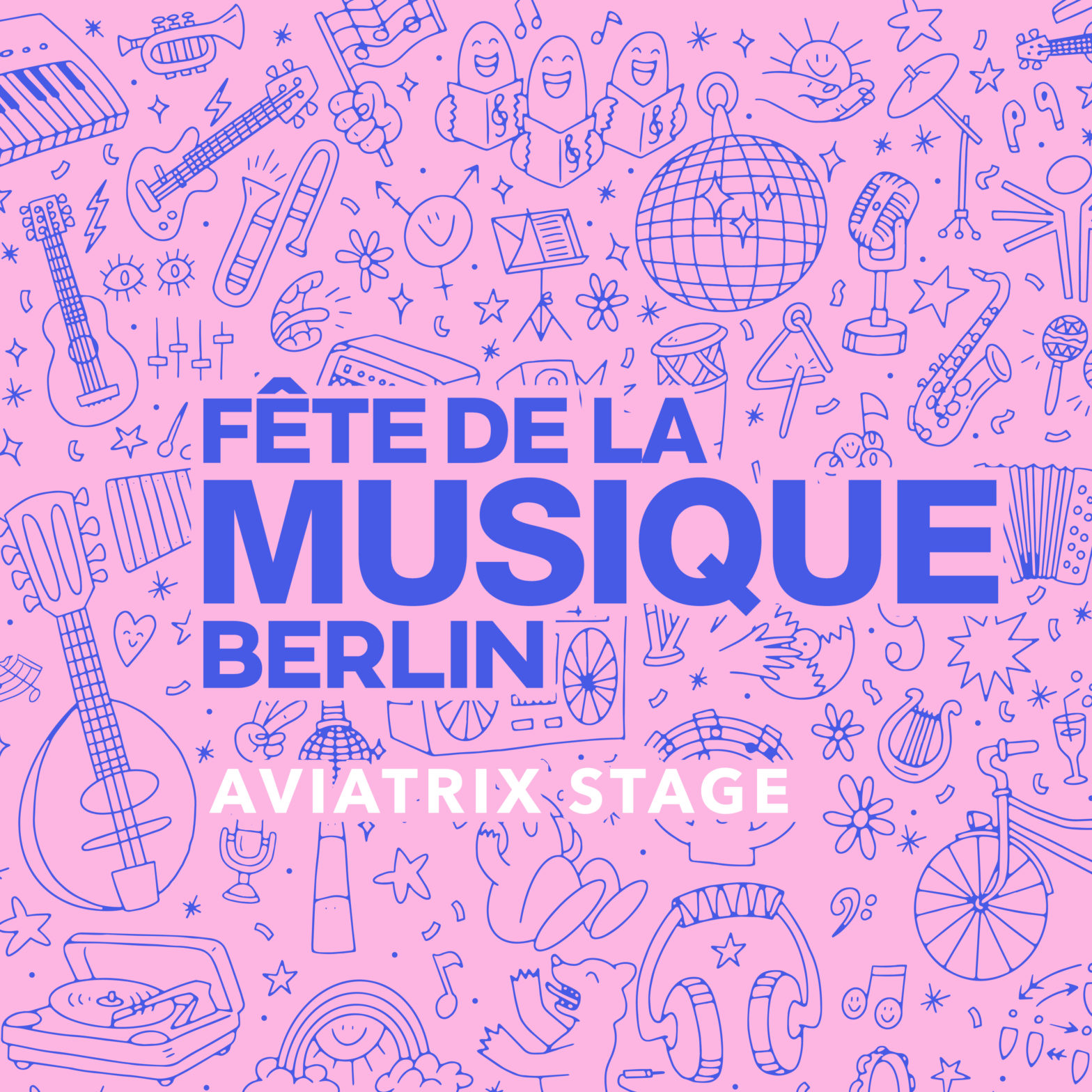 Fête De La Musique 2023: Aviatrix Bühne