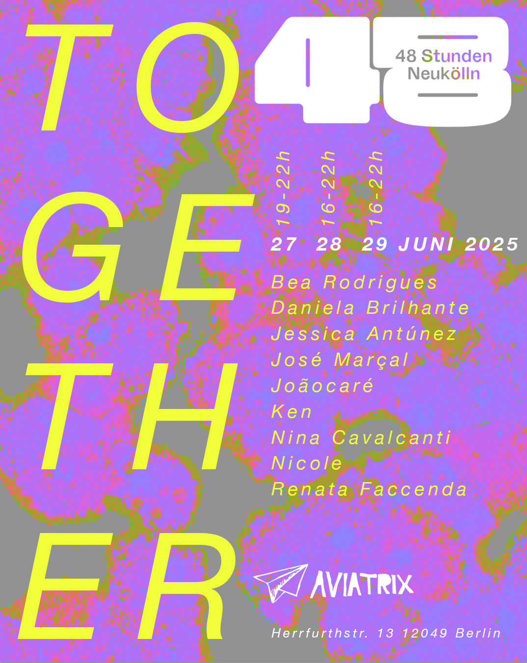 27-28.06.25: Together – 48 Stunden Neukölln 2025